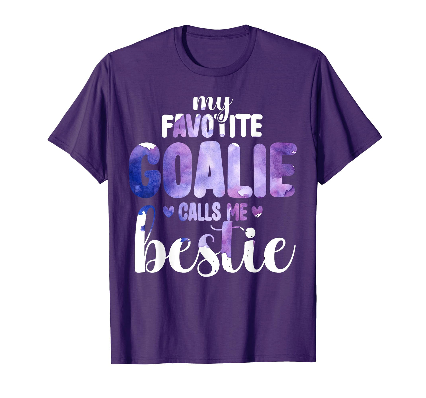 My Favorite Goalie Calls Me Bestie Proud Soccer Player T-Shirt