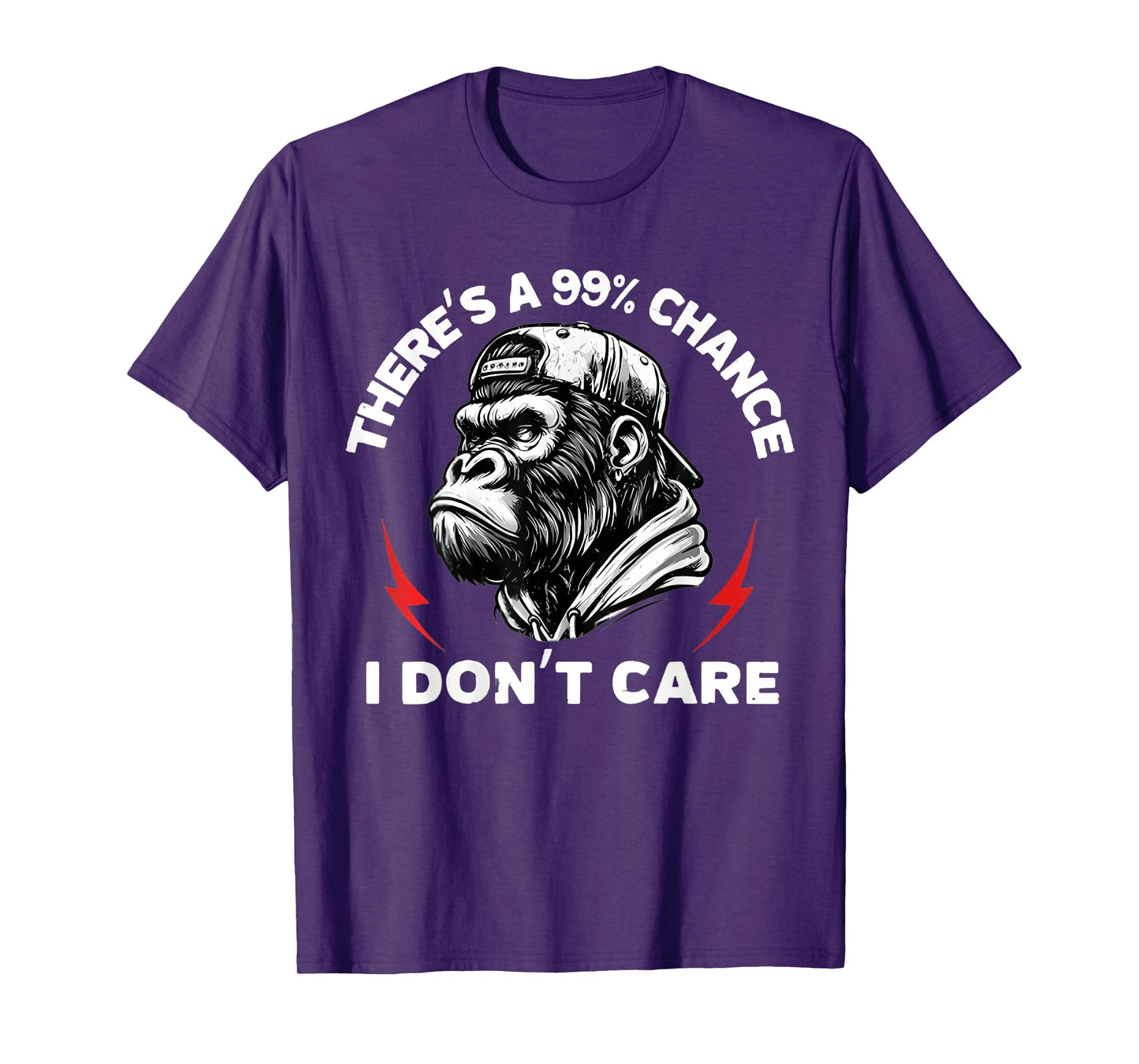 Funny Monkey There's A 99 Chance I Don't Care T-Shirt