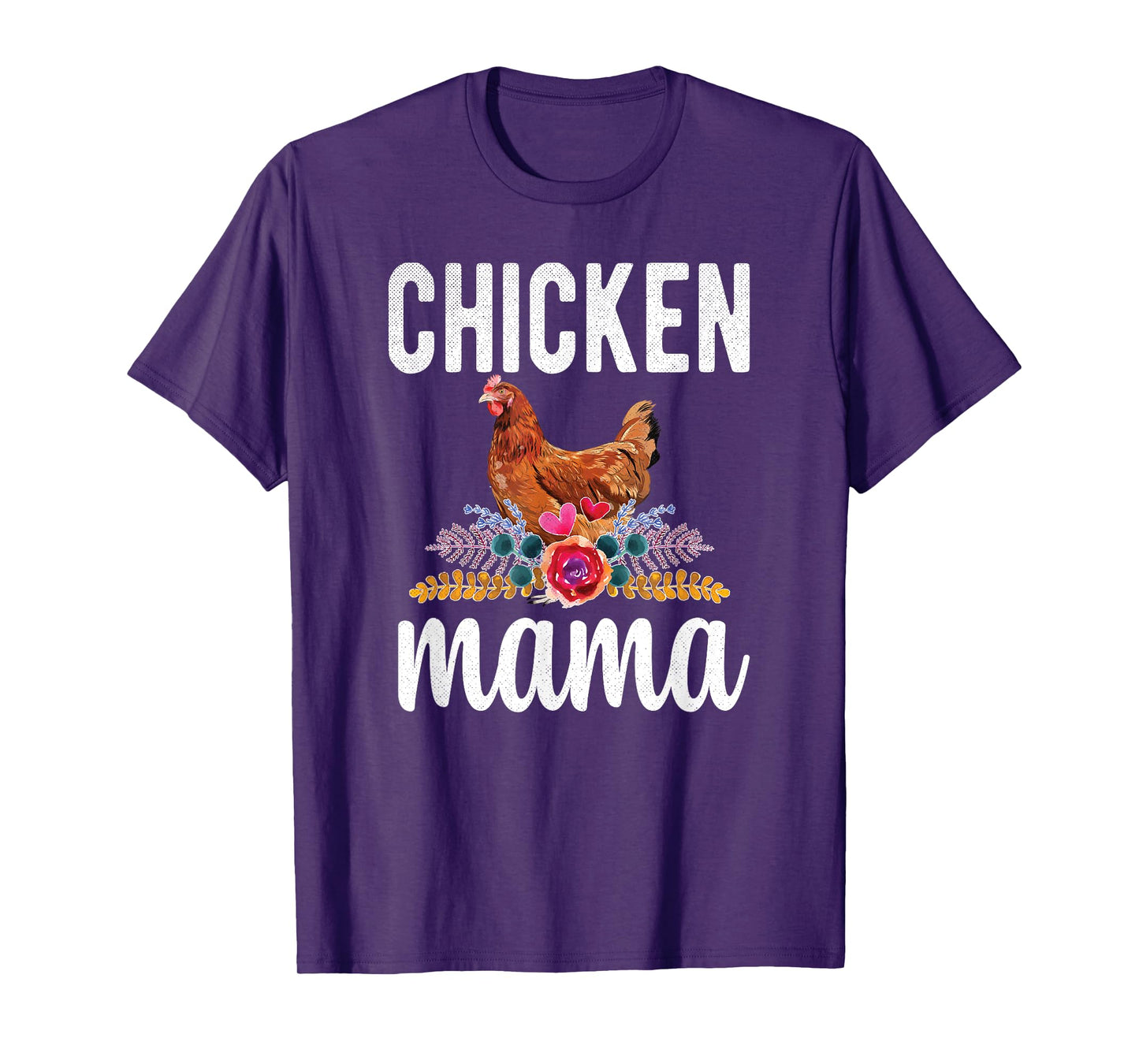 Chicken Mama Chicken Farmer Proud Chicken Momma T-Shirt