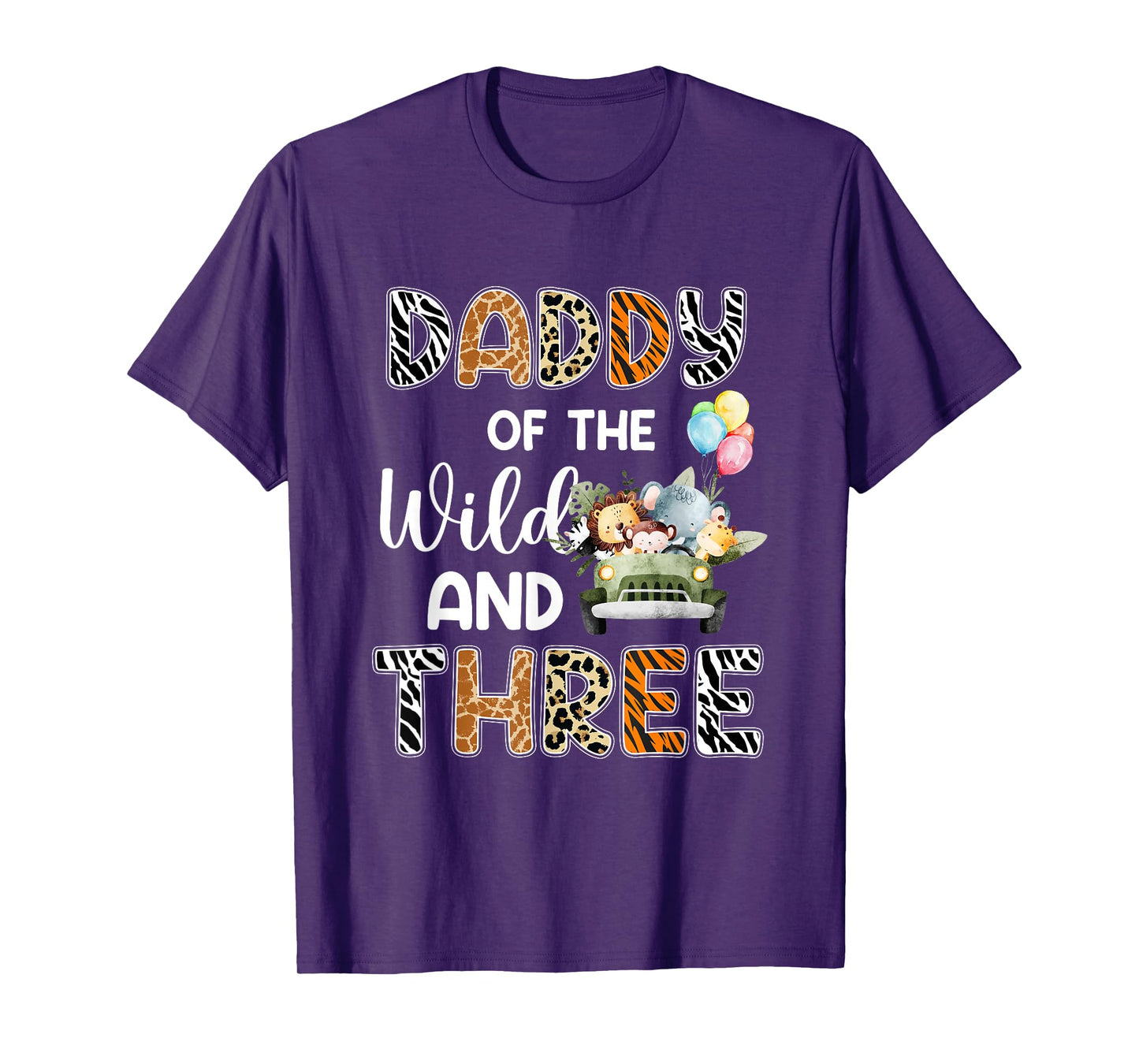 Daddy Of The Wild and Three 3 Birthday Zoo Safari Jungle T-Shirt