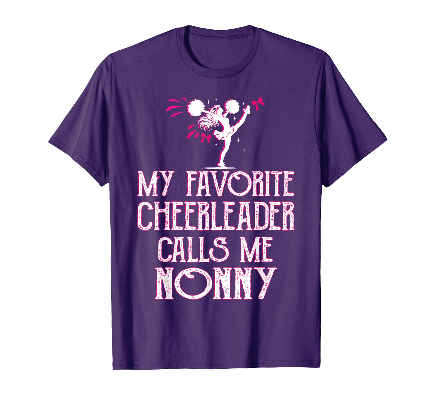 Cheer My Favorite Cheerleader Calls Me Nonny Xmas T-Shirt