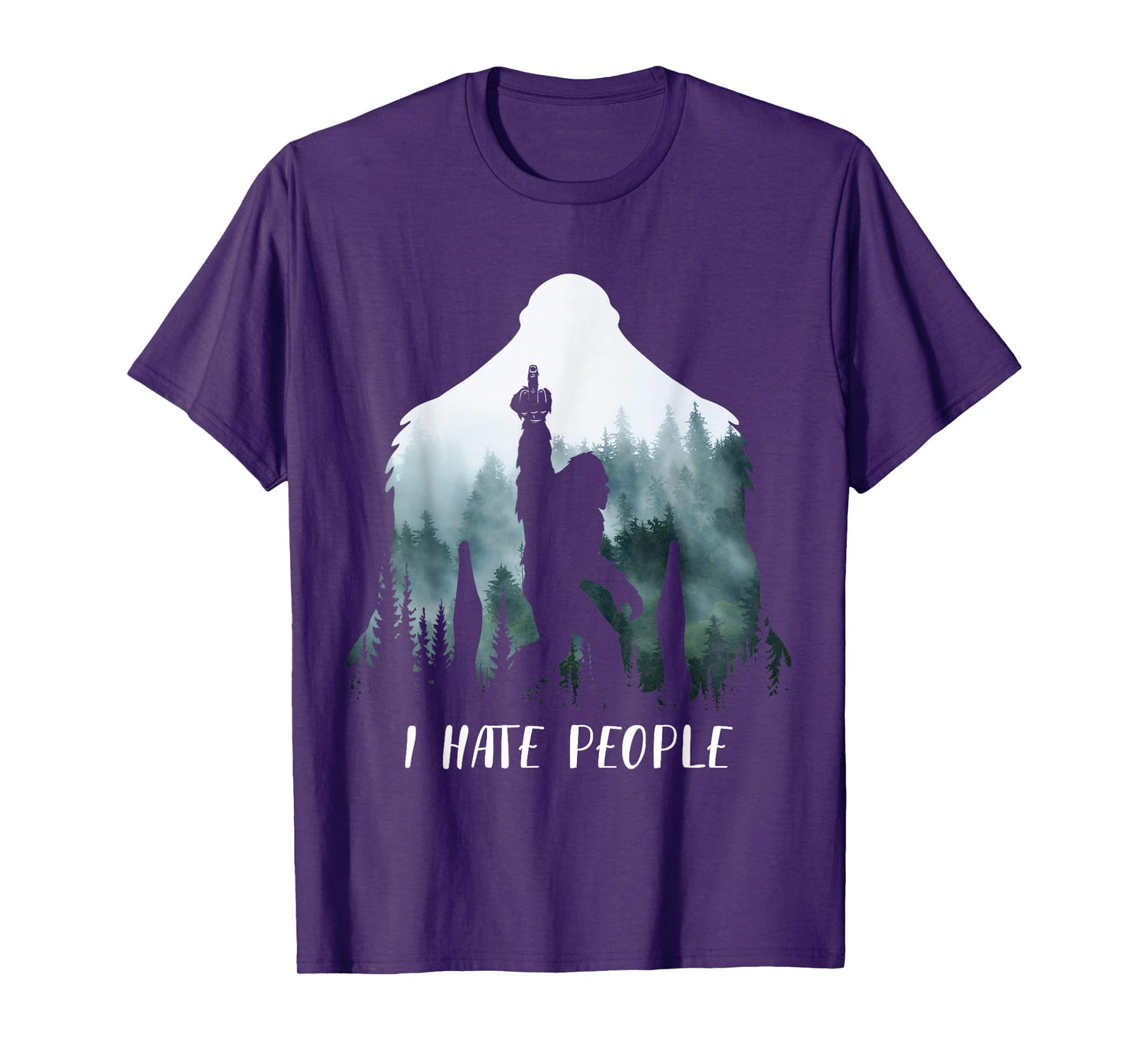 I Hate People Bigfoot Funny Bigfoot Camping Gift T-Shirt