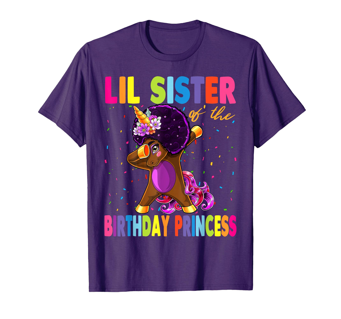 Dabbing Unicorn Afro Lil Sister of the Birthday Princess T-Shirt