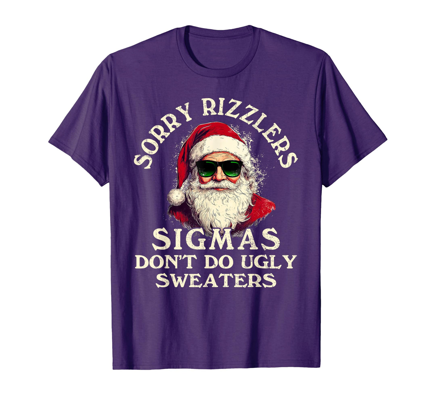 Sigmas Don't Do Ugly Sweaters Christmas Santa Rizz Teen Boys T-Shirt