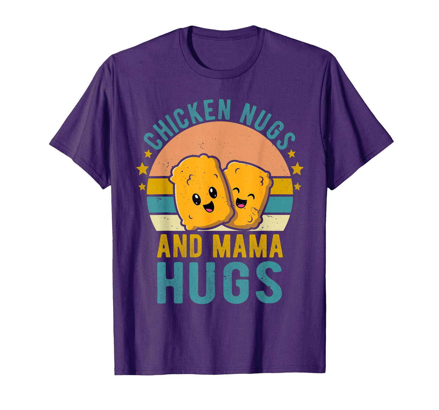 Chicken Nugs and Mama Hugs Toddler for Chicken Nugget Lover T-Shirt