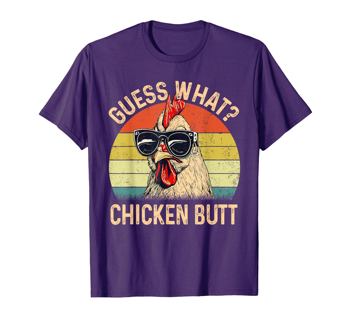 Chicken Shirt Guess What Chicken Butt T-Shirt