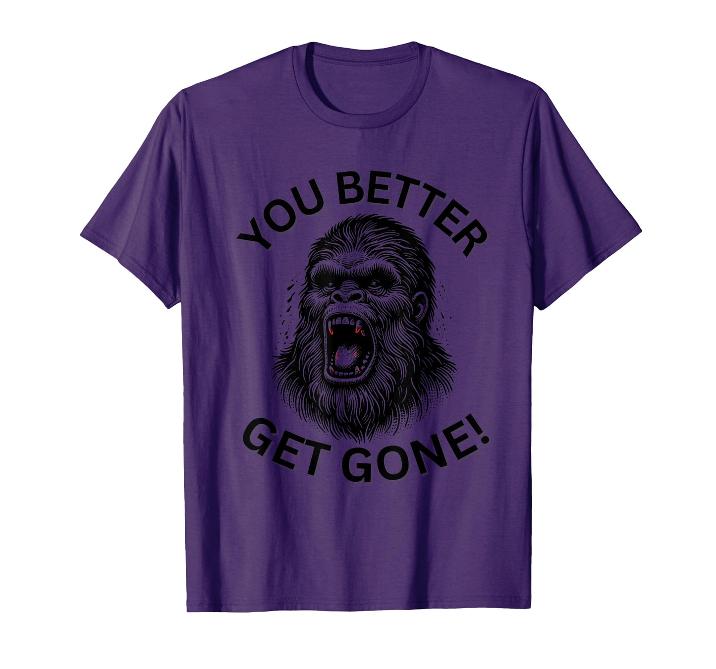 You Better Get Gone T-Shirt
