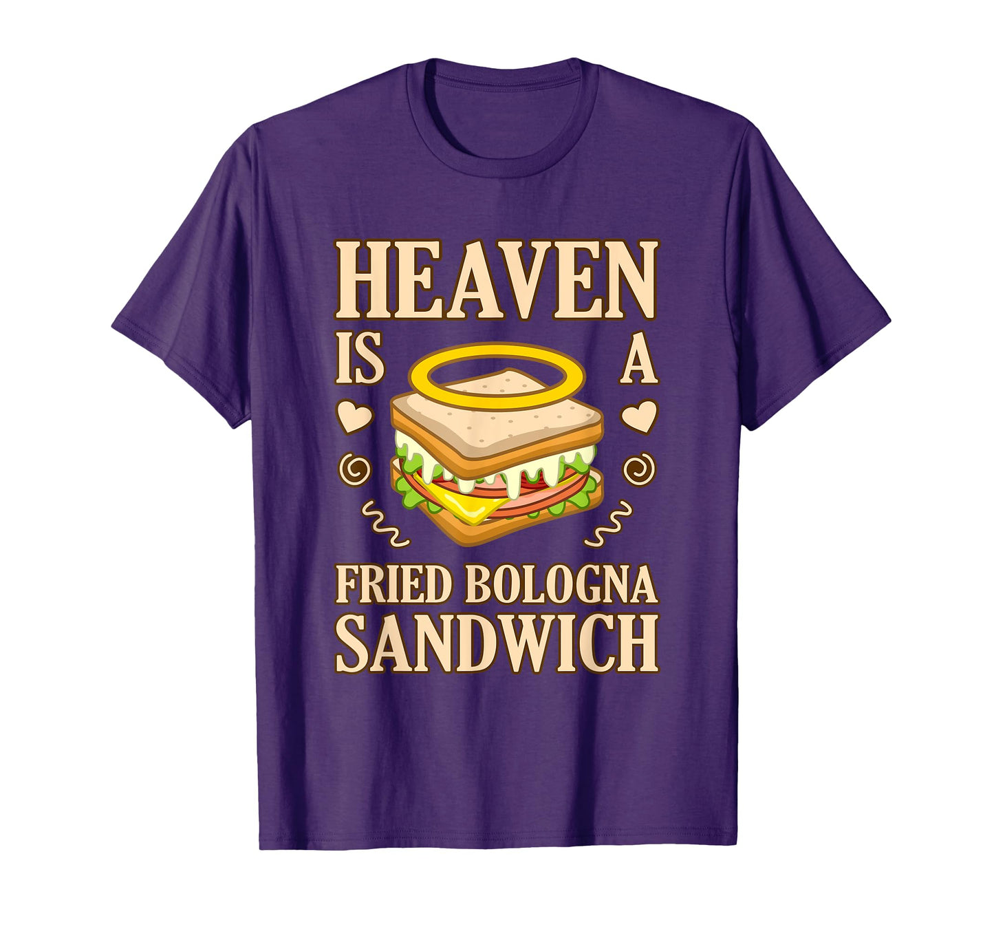 Heaven Is Fried Bologna Sandwich Meat Food Lover Graphic T-Shirt