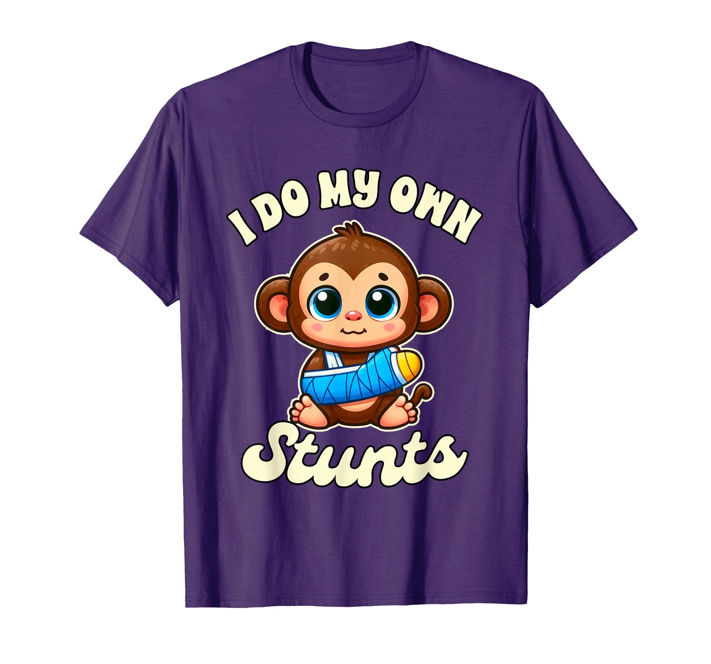 Funny Injury Broken Arm Monkey Get Well I Do My Own Stunts T-Shirt