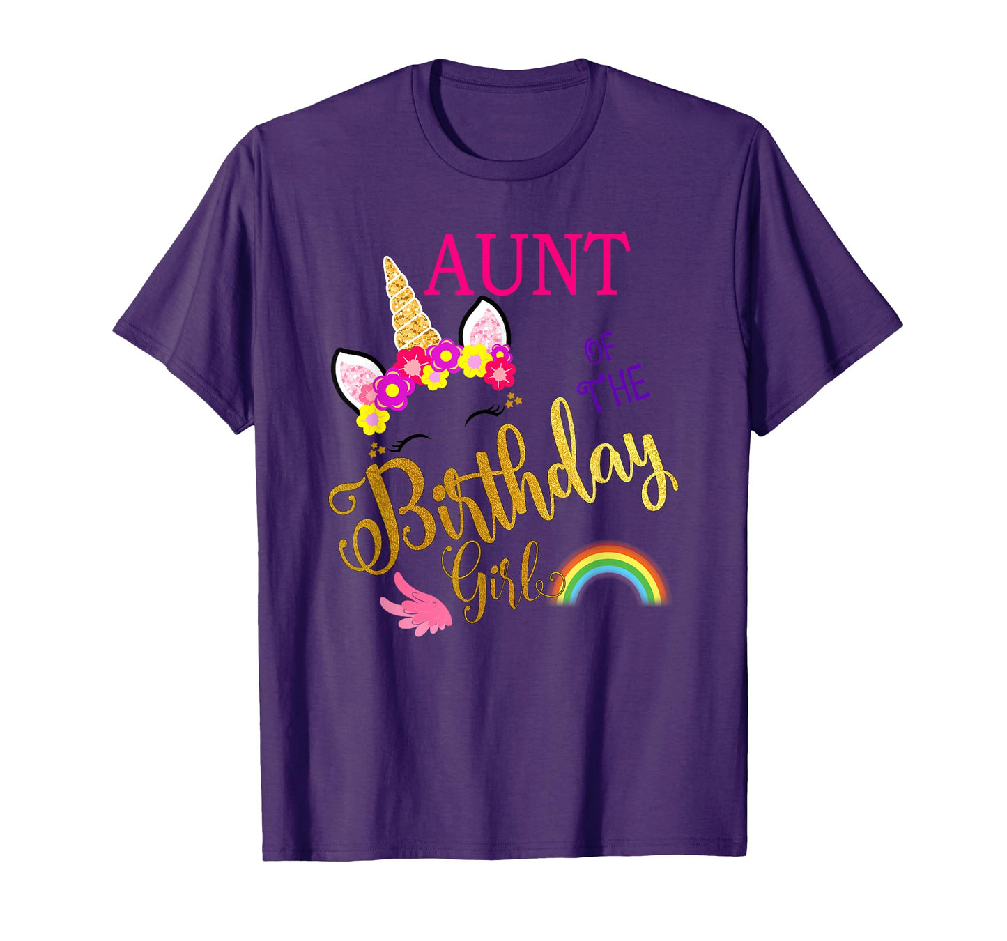 Aunt of The Birthday for Girl Auntie Unicorn First Birthday T-Shirt