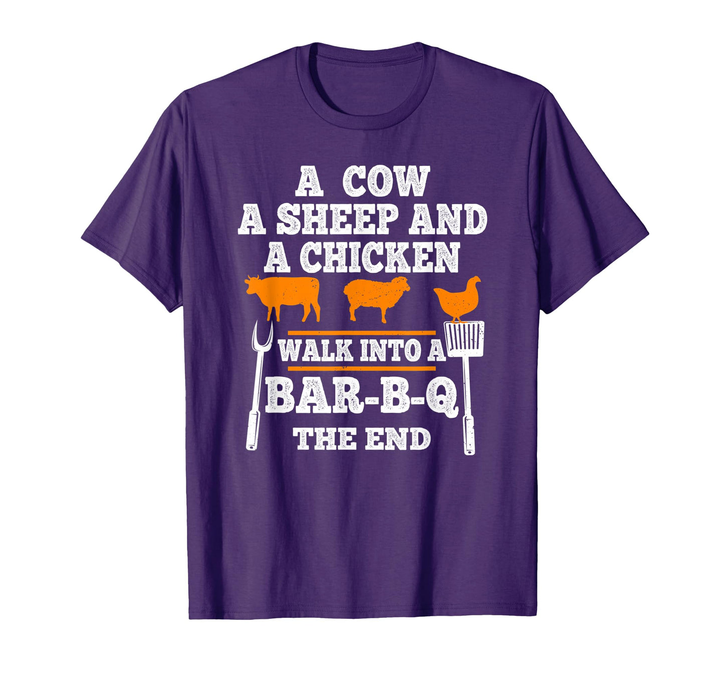 Vintage A Cow A Sheep And A Chicken Funny BBQ Joke Gag Quote T-Shirt