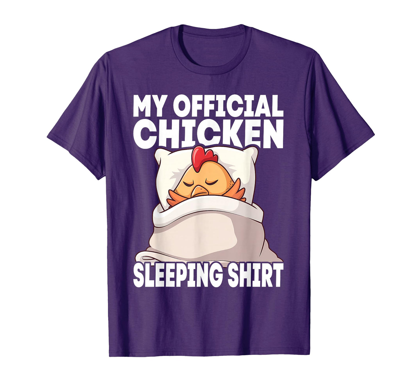 My Official Sleeping PJ Pajama Top Chicken T-Shirt