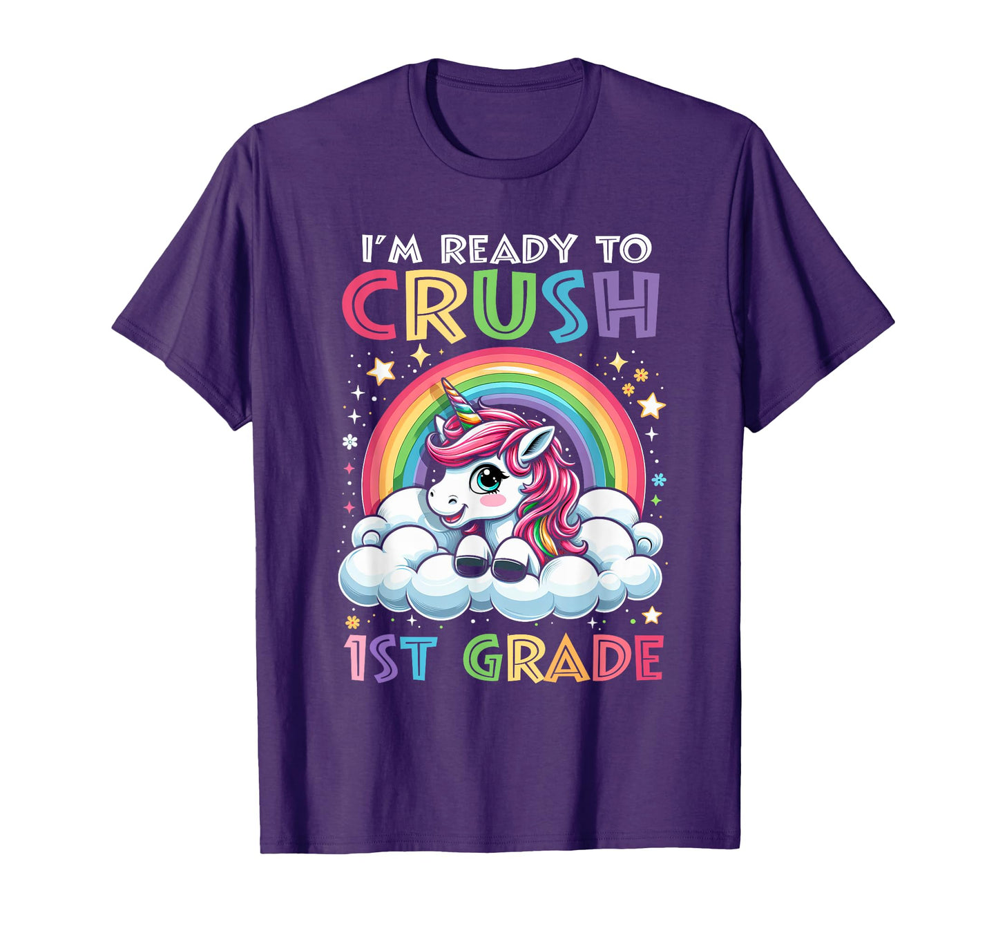 I'm Ready To Crush 1st Grade Back To School Girls Kids T-Shirt