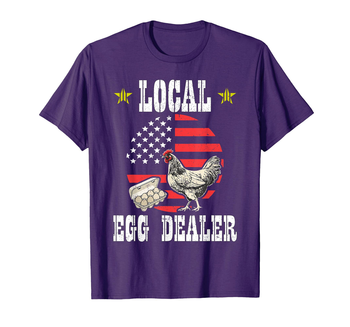 Local Egg Dealer Funny Chicken Lover With American Flag T-Shirt