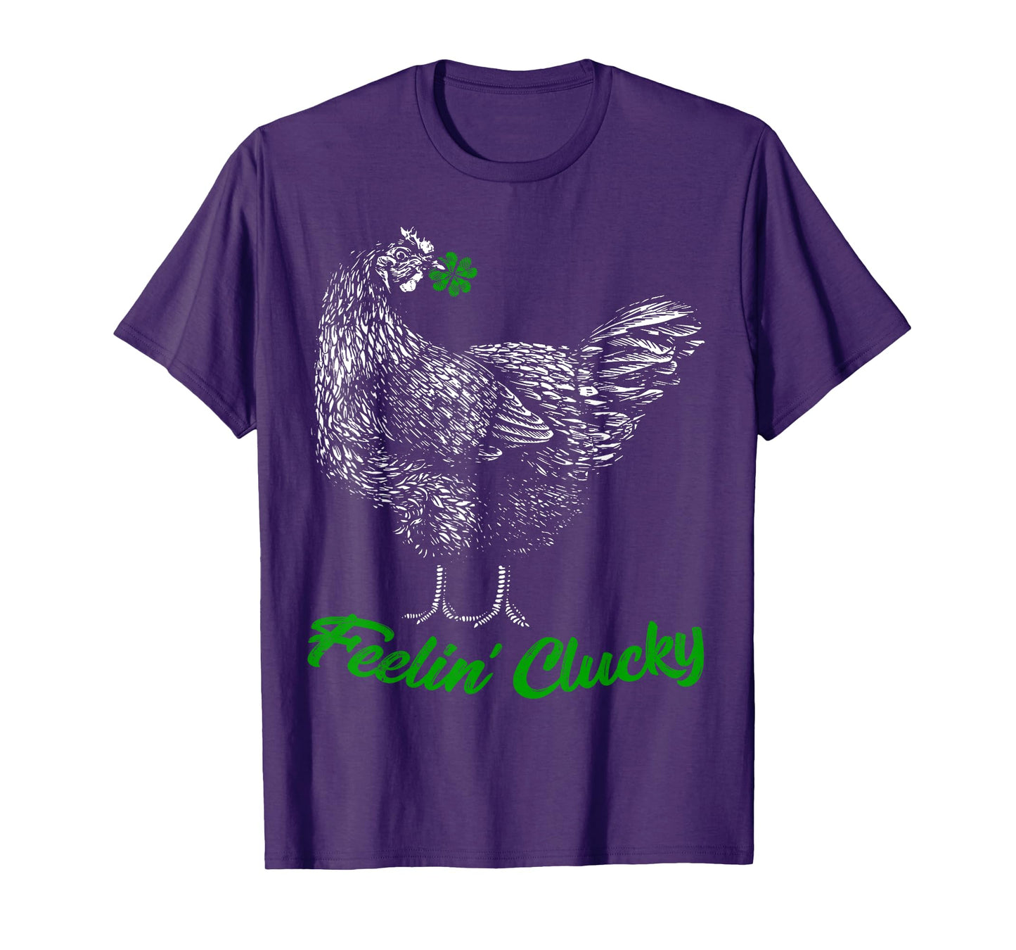 St Patricks Day Lucky Chicken Lover Gift Feelin' Clucky T-Shirt