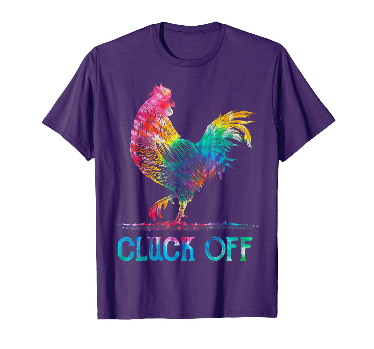 Vintage Cluck Off Rooster Chicken Tie Dye T-Shirt