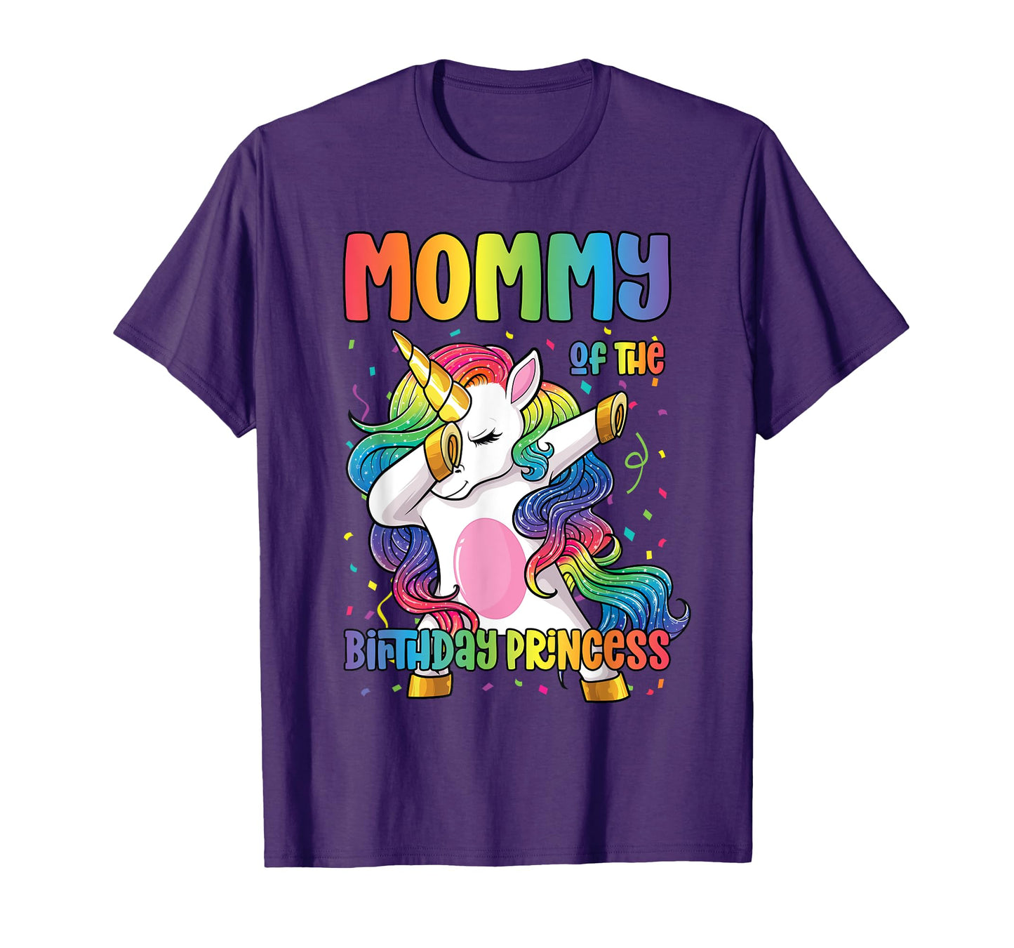 Mommy of the Birthday Princess Girl Dabbing Unicorn Mom T-Shirt