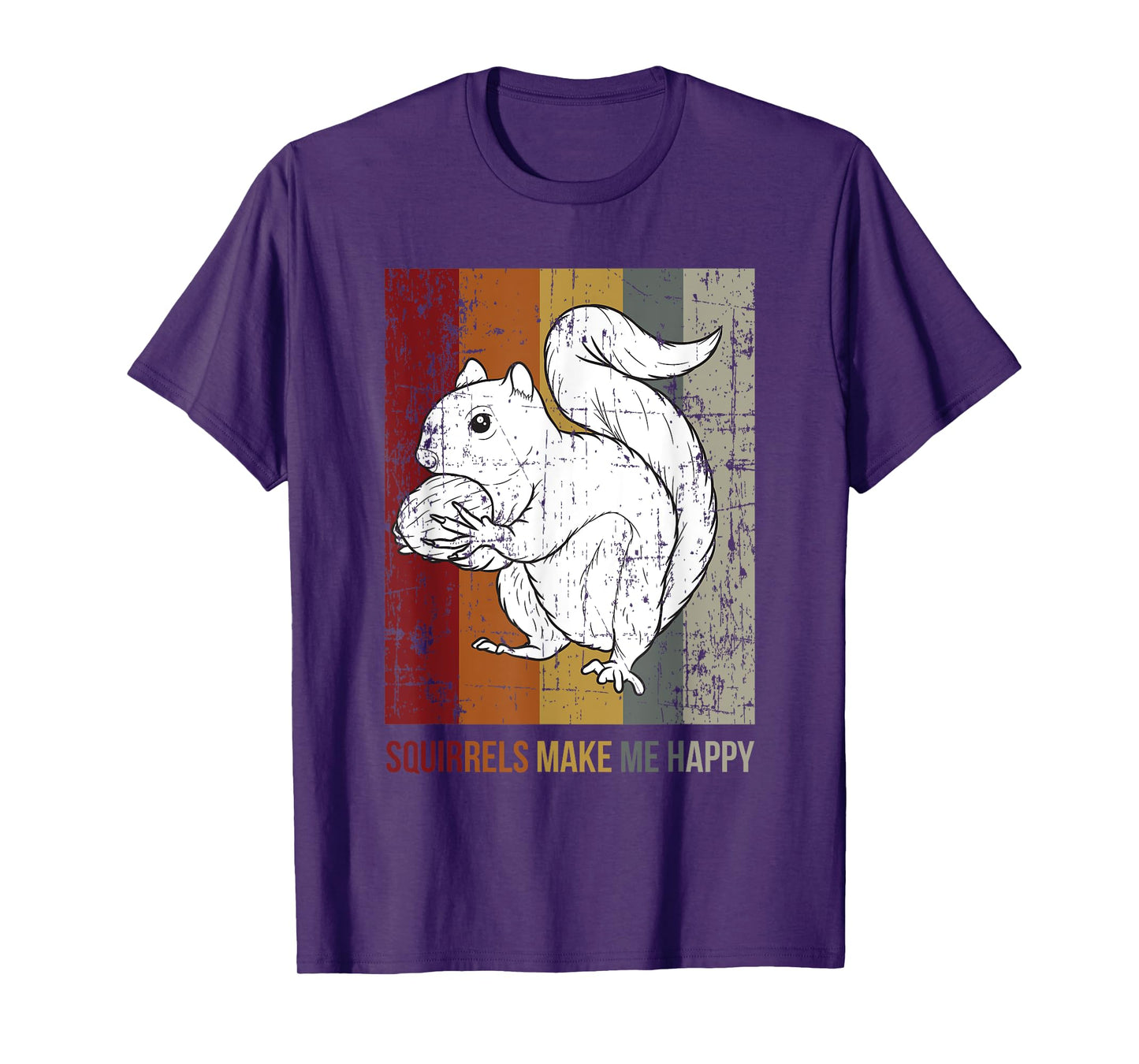 Squirrels Make Me Happy Funny Animal Lover Vintage Gift T-Shirt