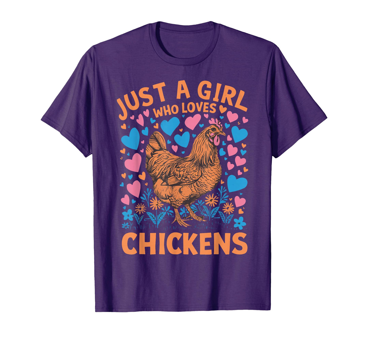 Just A Girl Who Loves Chickens T-Shirt