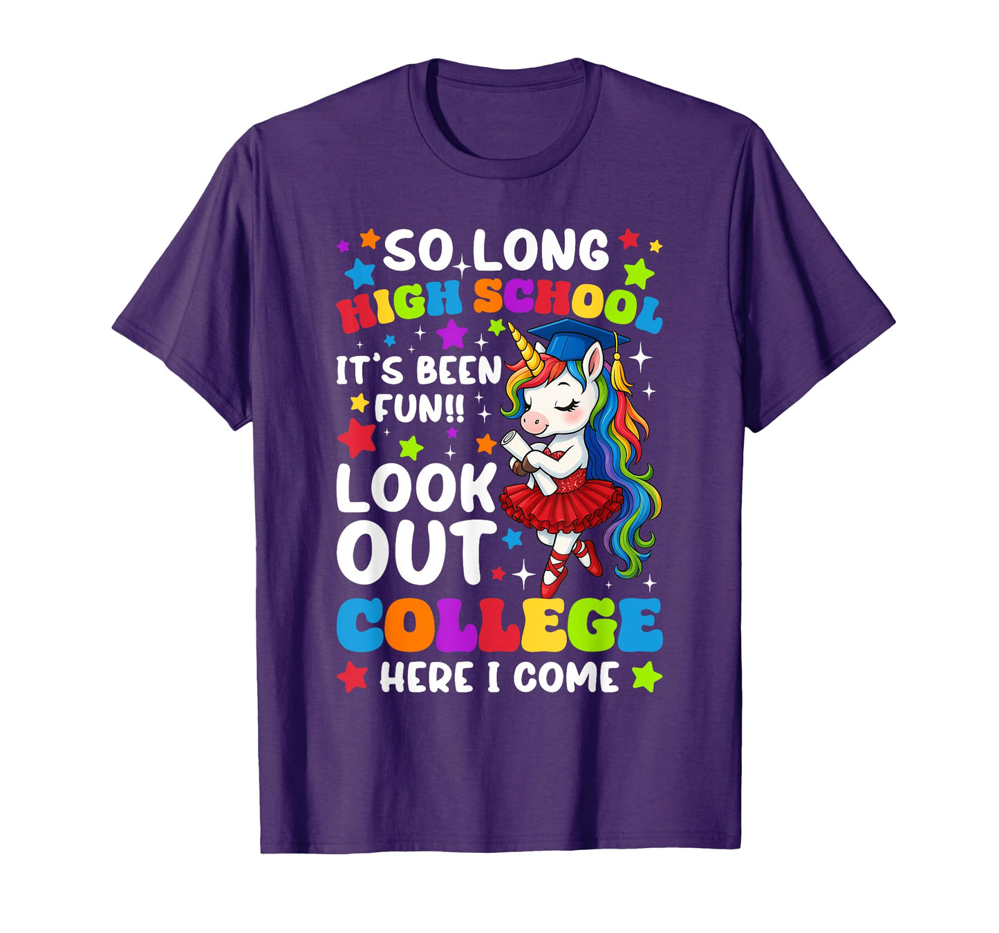 So Long High School It's Been Fun College Here I Come T-Shirt