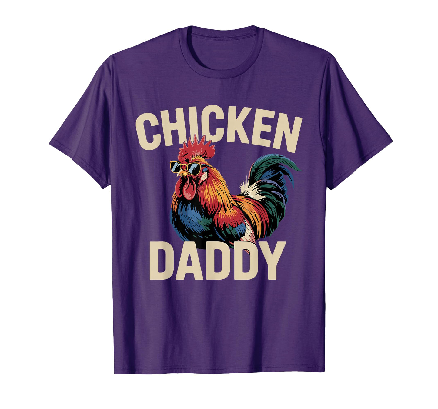 Chicken Daddy Chickens Father Poultry Farmer Dad Fathers Day T-Shirt