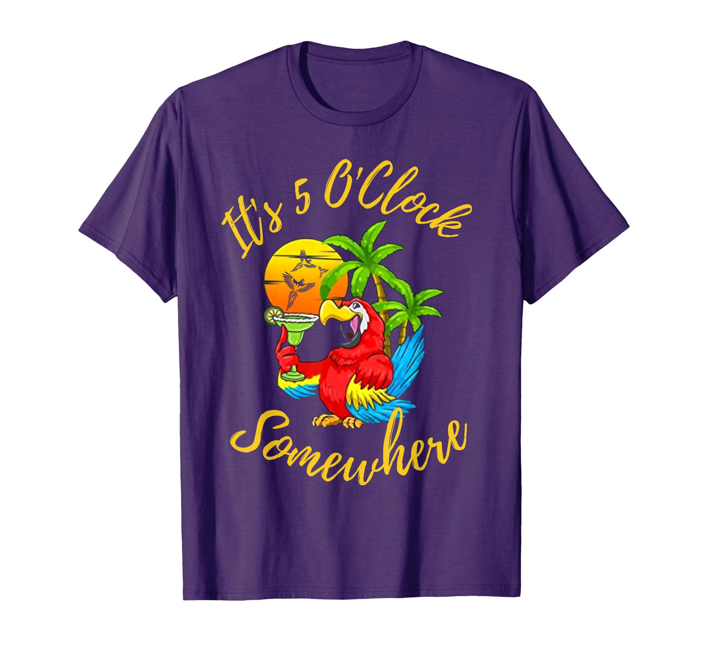 Beach Vacation Drinking It's 5 O'Clock Somewhere Parrots Men Women T-Shirt
