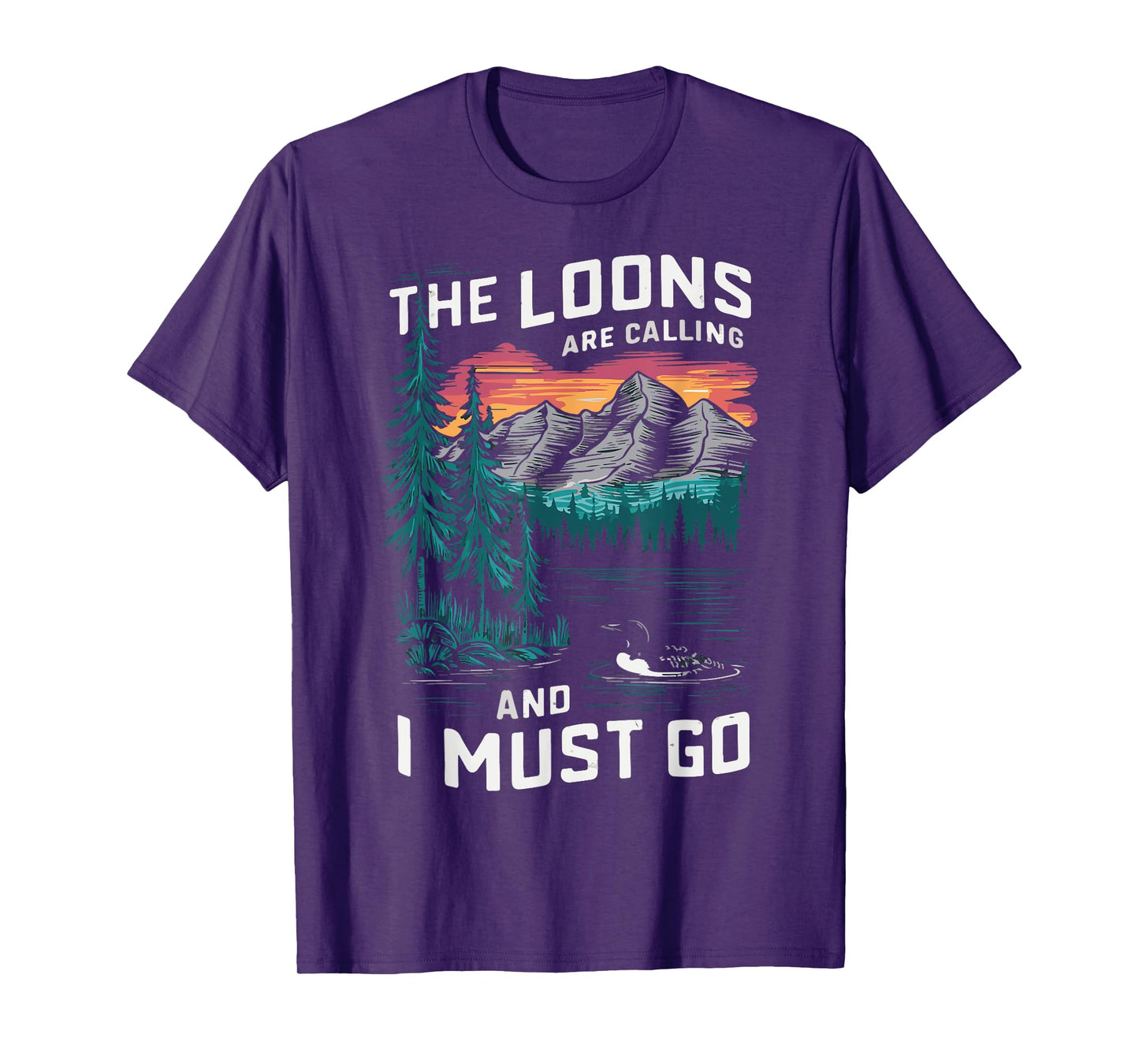 the loons are calling and i must go Animal Lover T-Shirt