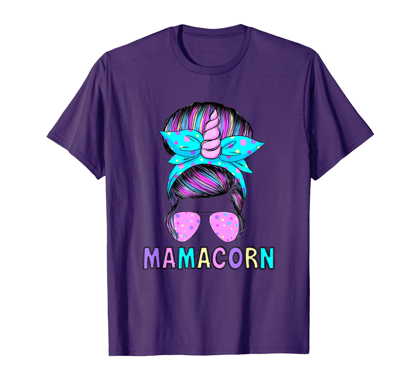 Funny Mamacorn Unicorn Messy Bun Mom Mother's Day Girl Women T-Shirt