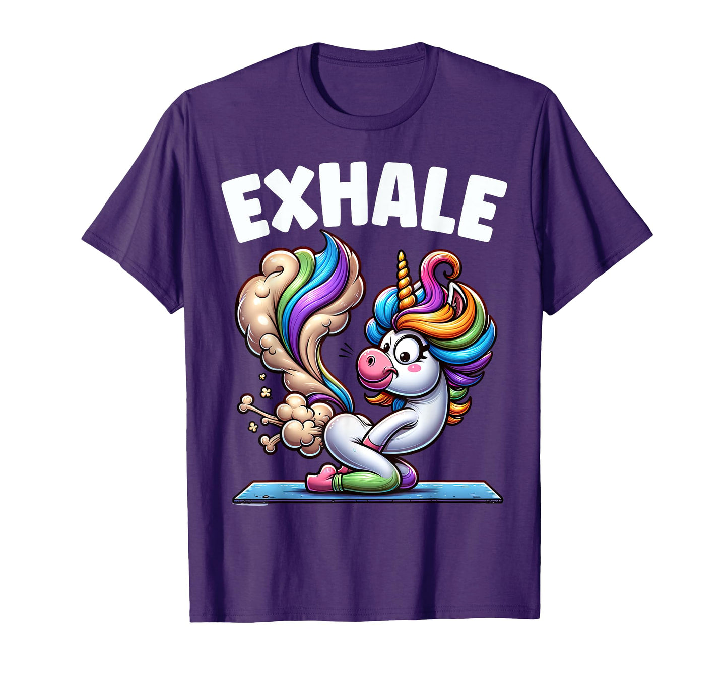 Funny Exhale Unicorn Yoga Fart Pose Farting Women Gag Squad T-Shirt