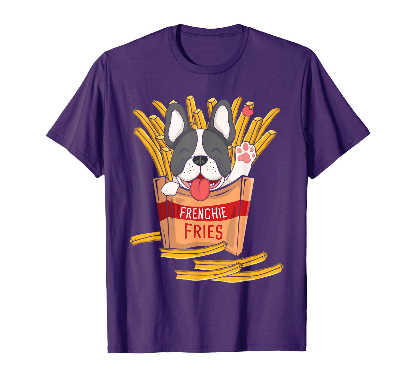 Frenchie Fries - French Bulldog Fast Food French Fries Lover Men Women Kids T-Shirt