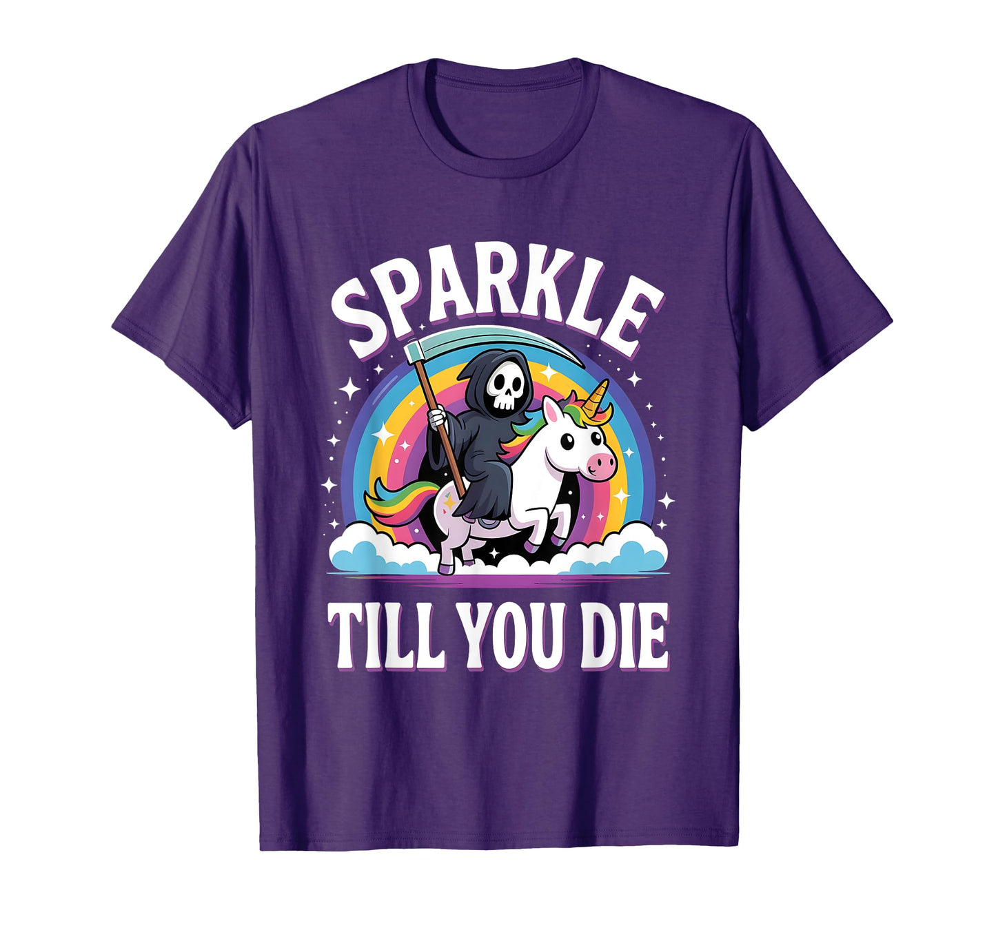 Sparkle Til You Die, Cute Grim Reaper Unicorn T-Shirt