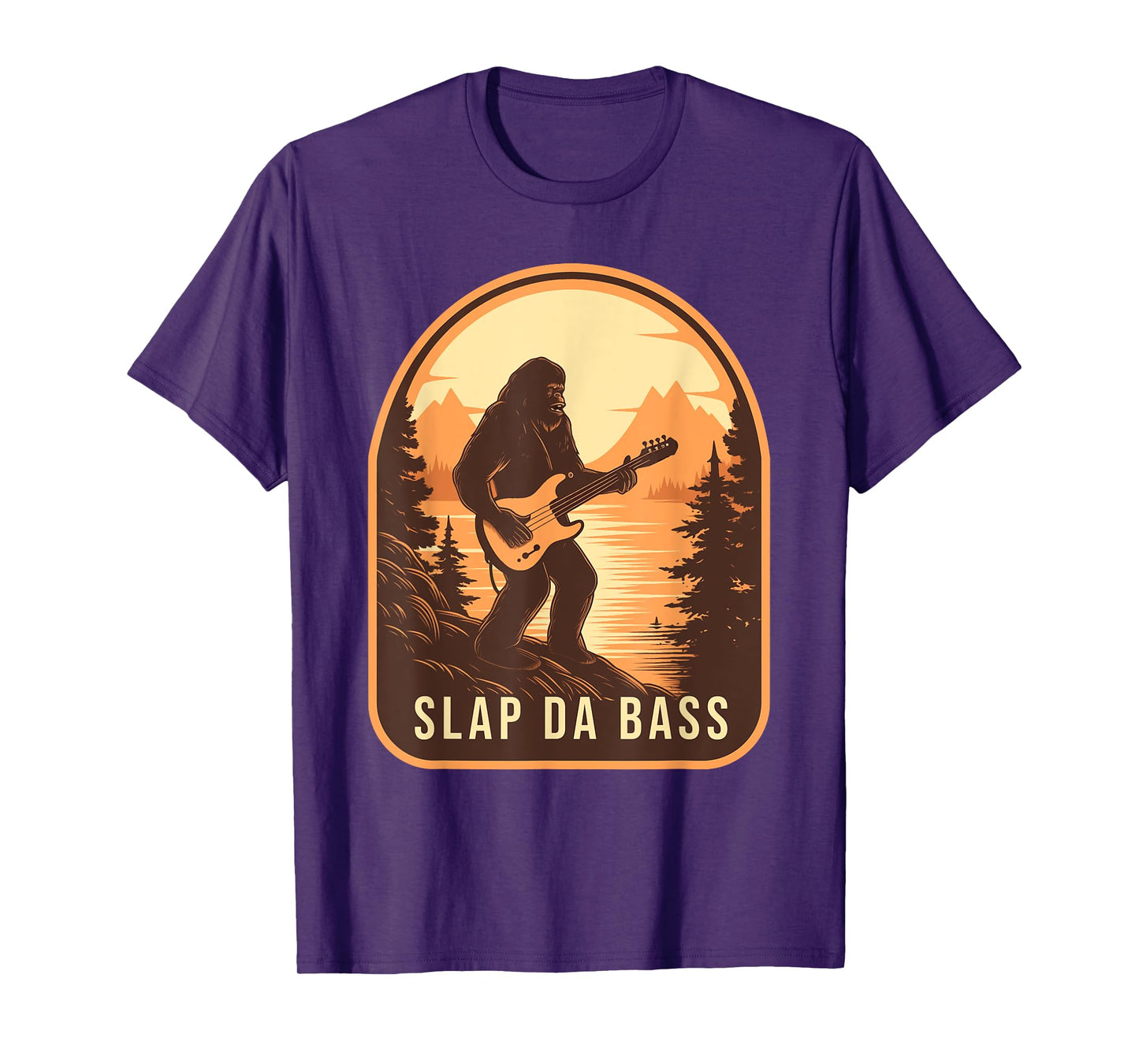 Funny Bigfoot Slap Da Bass Sasquatch Music Lover Bassist T-Shirt