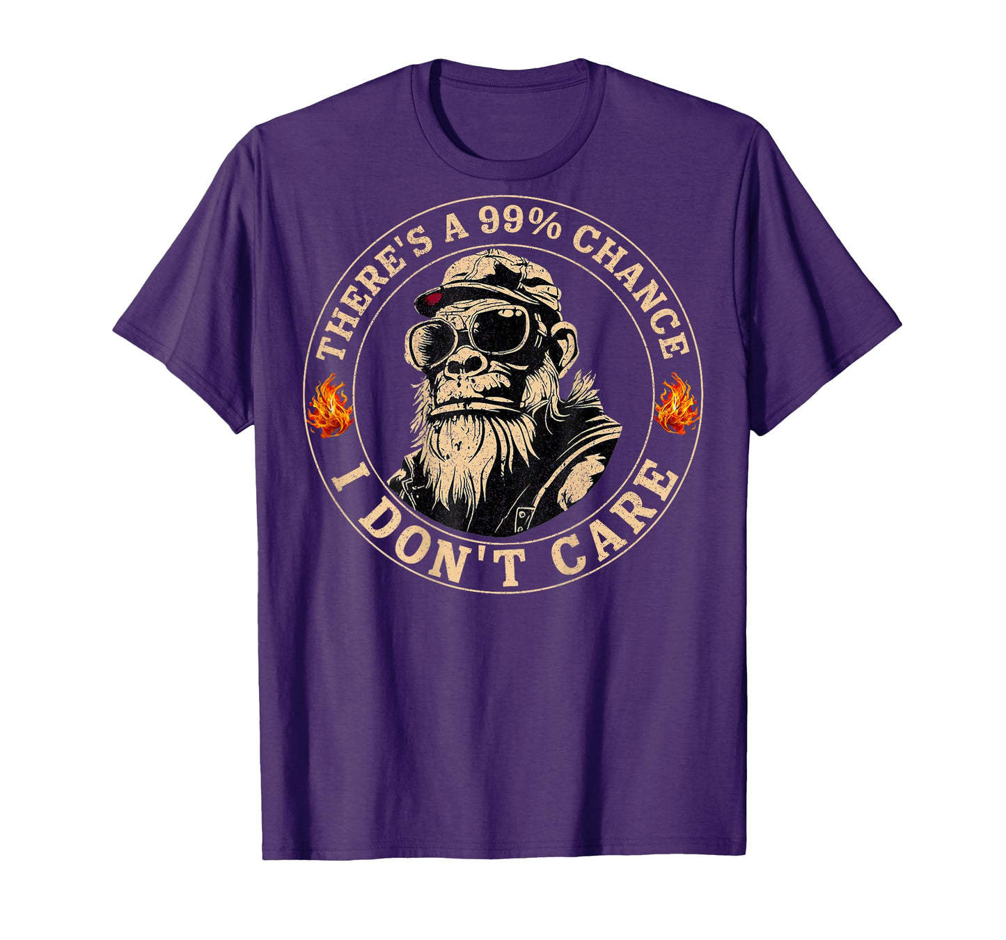 Funny Monkey There's A 99% Chance I Don't Care (On Back) T-Shirt
