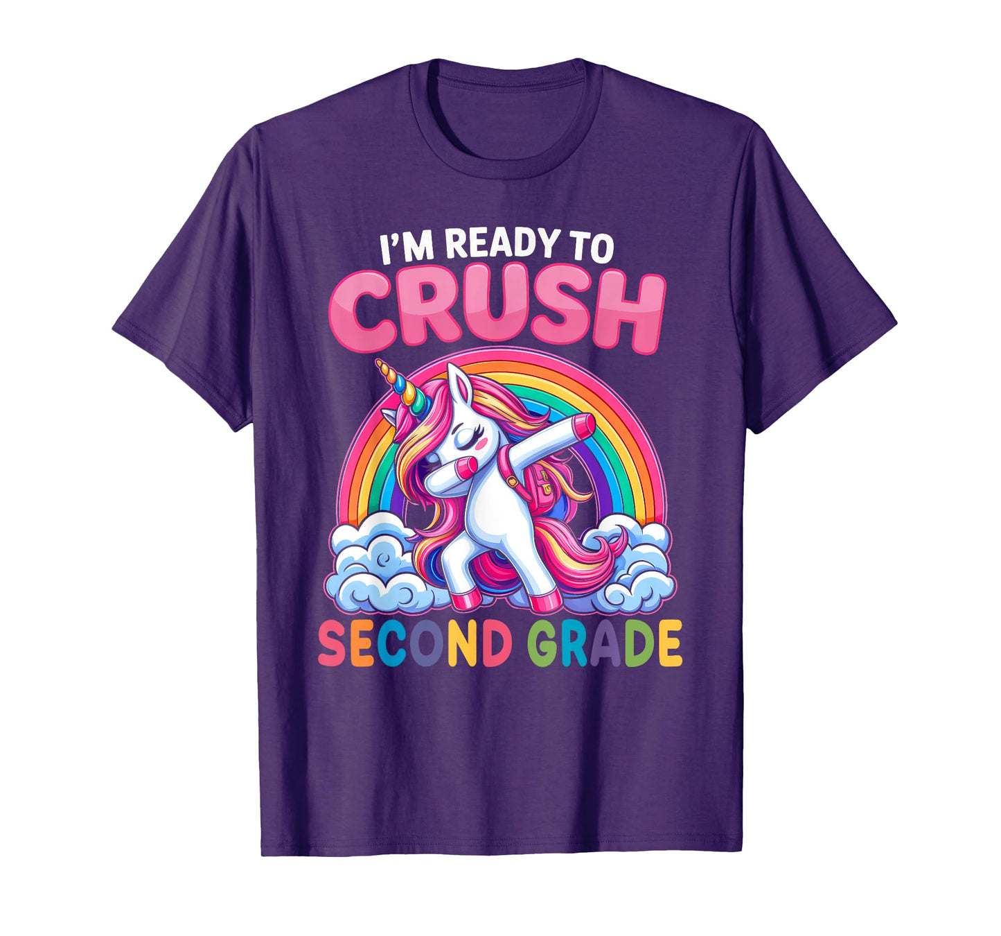 I'm Ready To Crush Second Grade Girls Unicorn Back To School T-Shirt