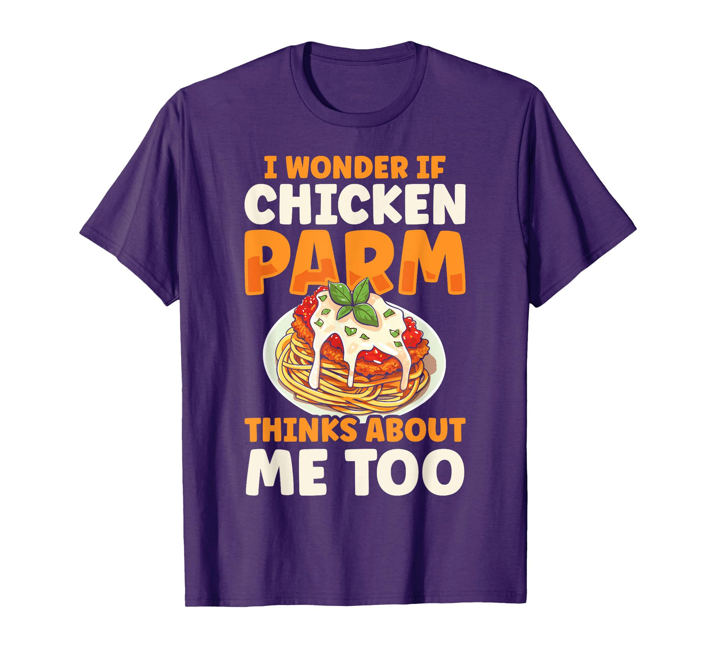 Chicken Parm Italian Love Food Parmesan T-Shirt
