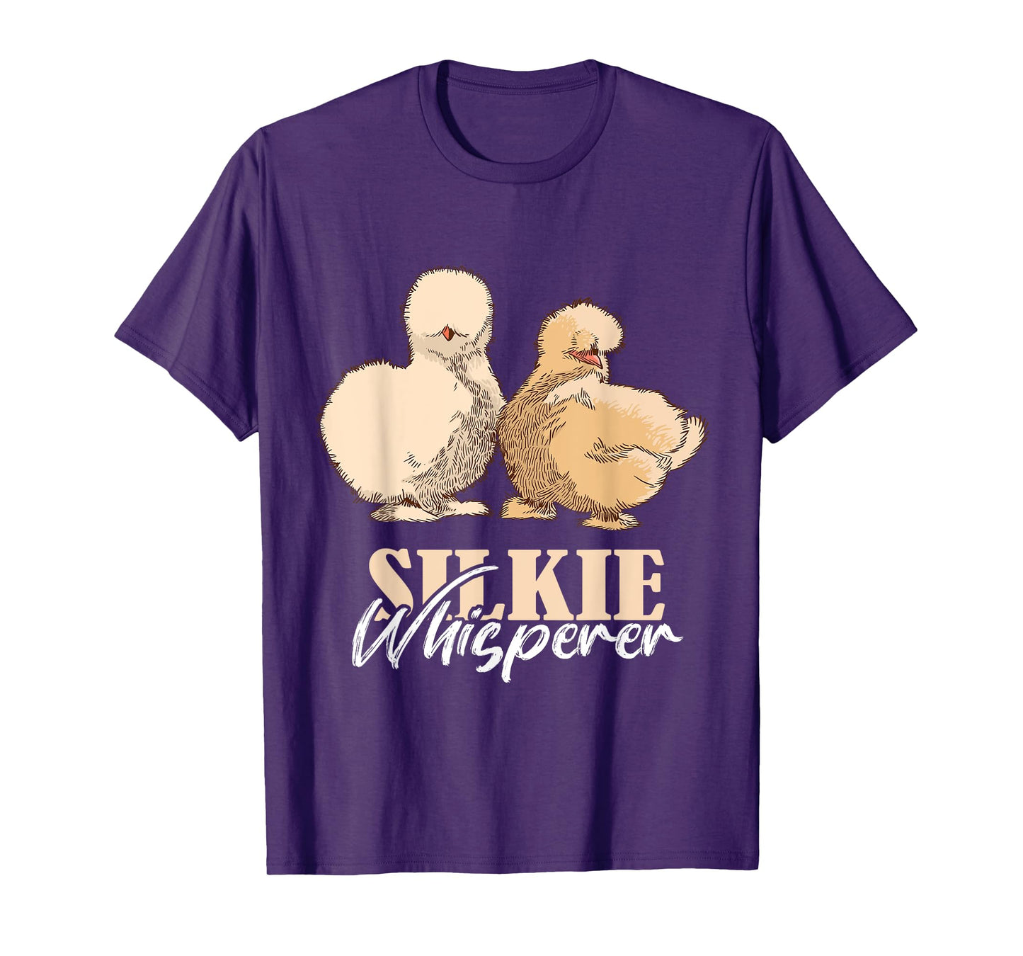 Silkie Chicken Whisperer Silkie Chicken Lover Silky Chicken T-Shirt
