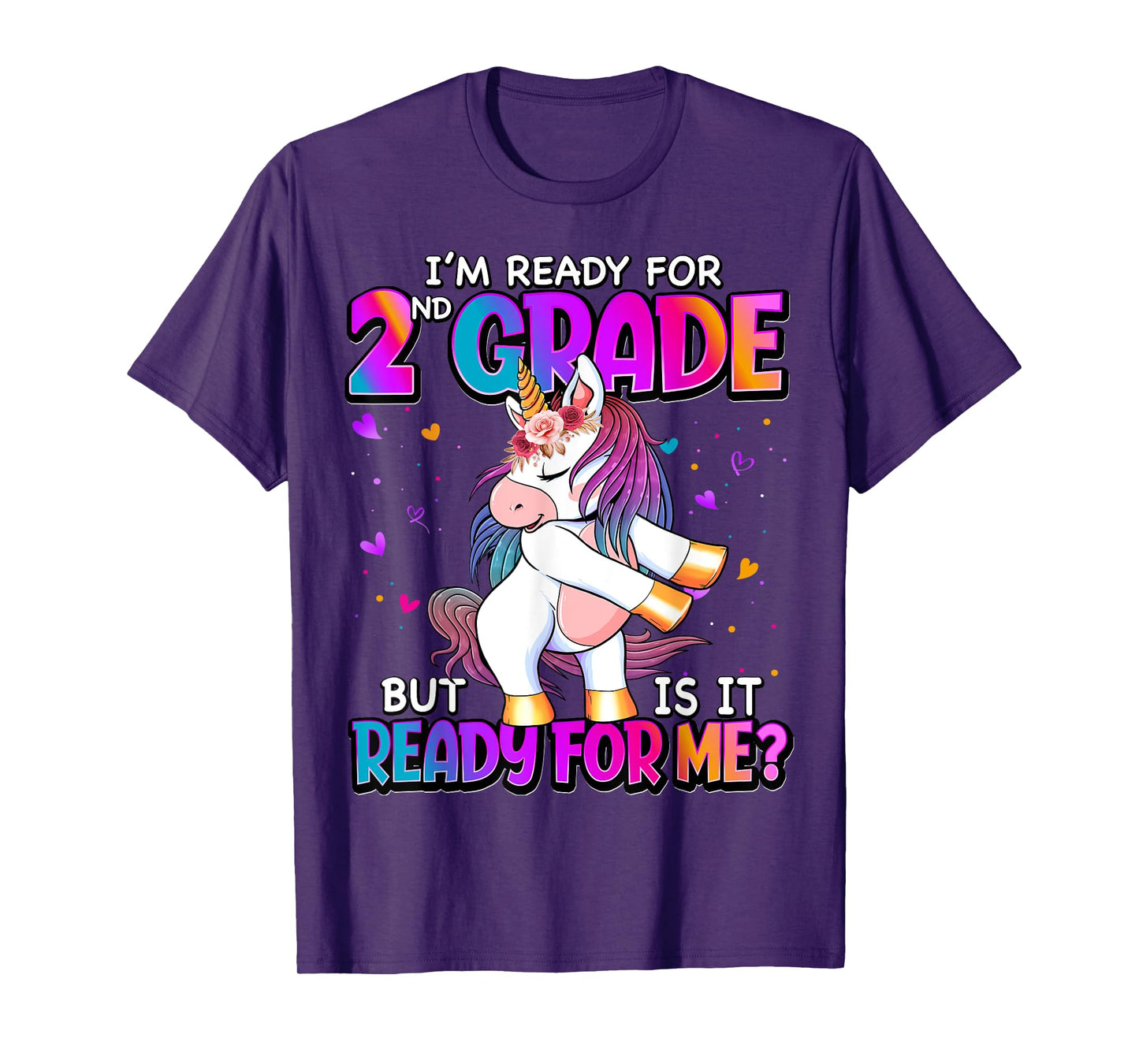 I'm Ready For 2nd Grade Shirt Back To School 2nd Grade Girls T-Shirt