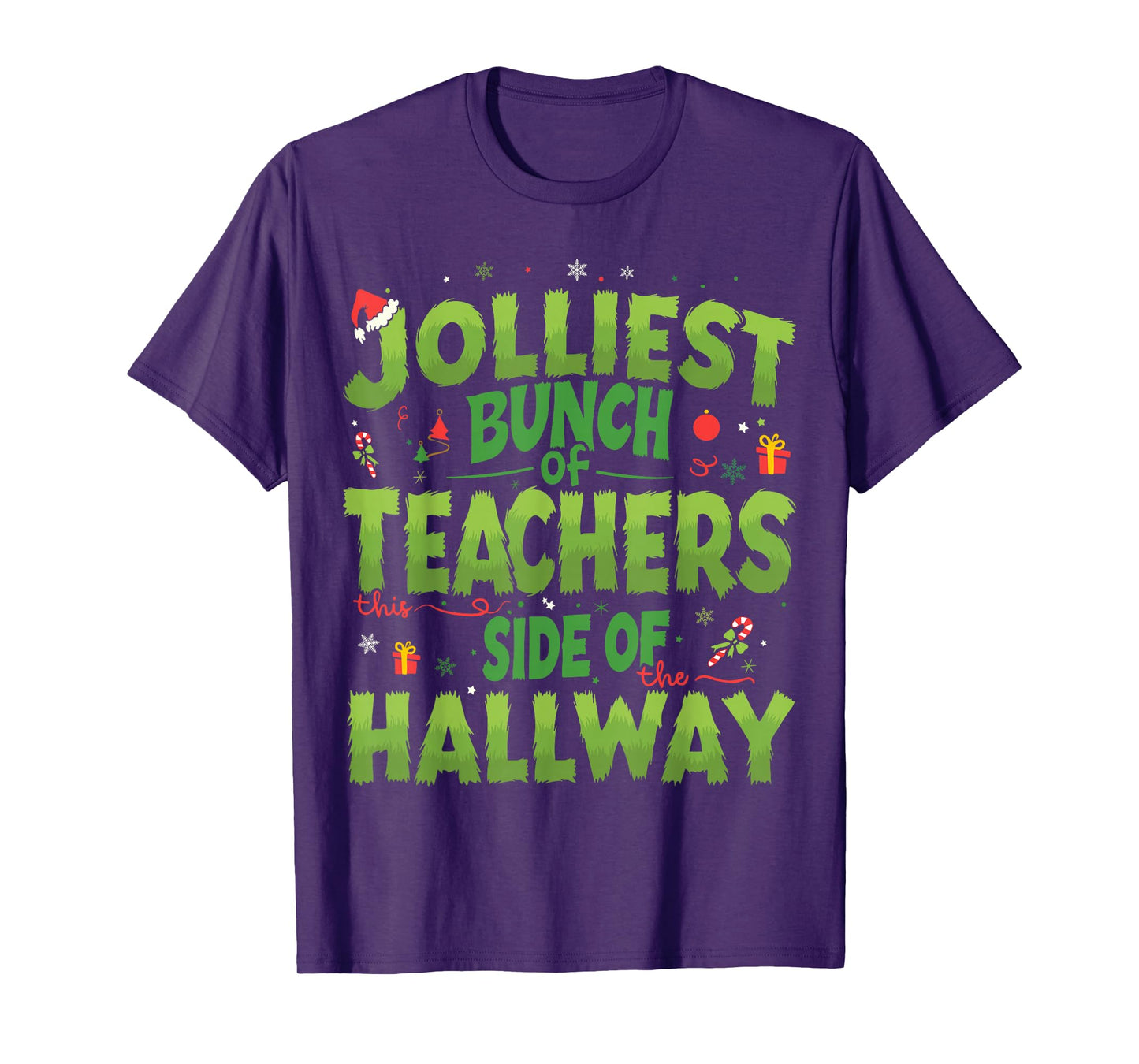Jolliest Bunch Of Teachers This Side Of The Hallway Xmas Fun T-Shirt
