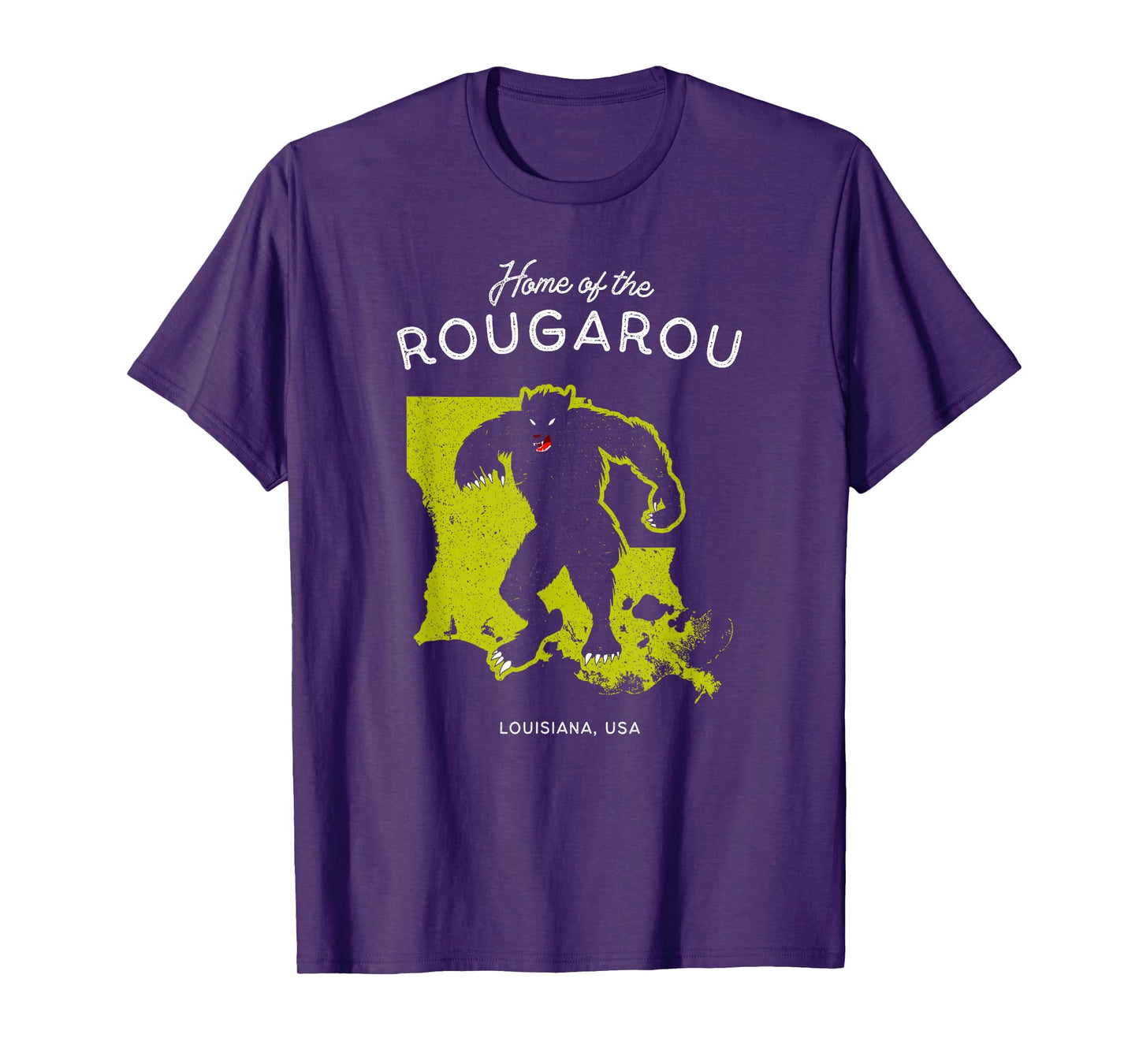Home of the Rougarou - Louisiana, USA Cryptid T-Shirt