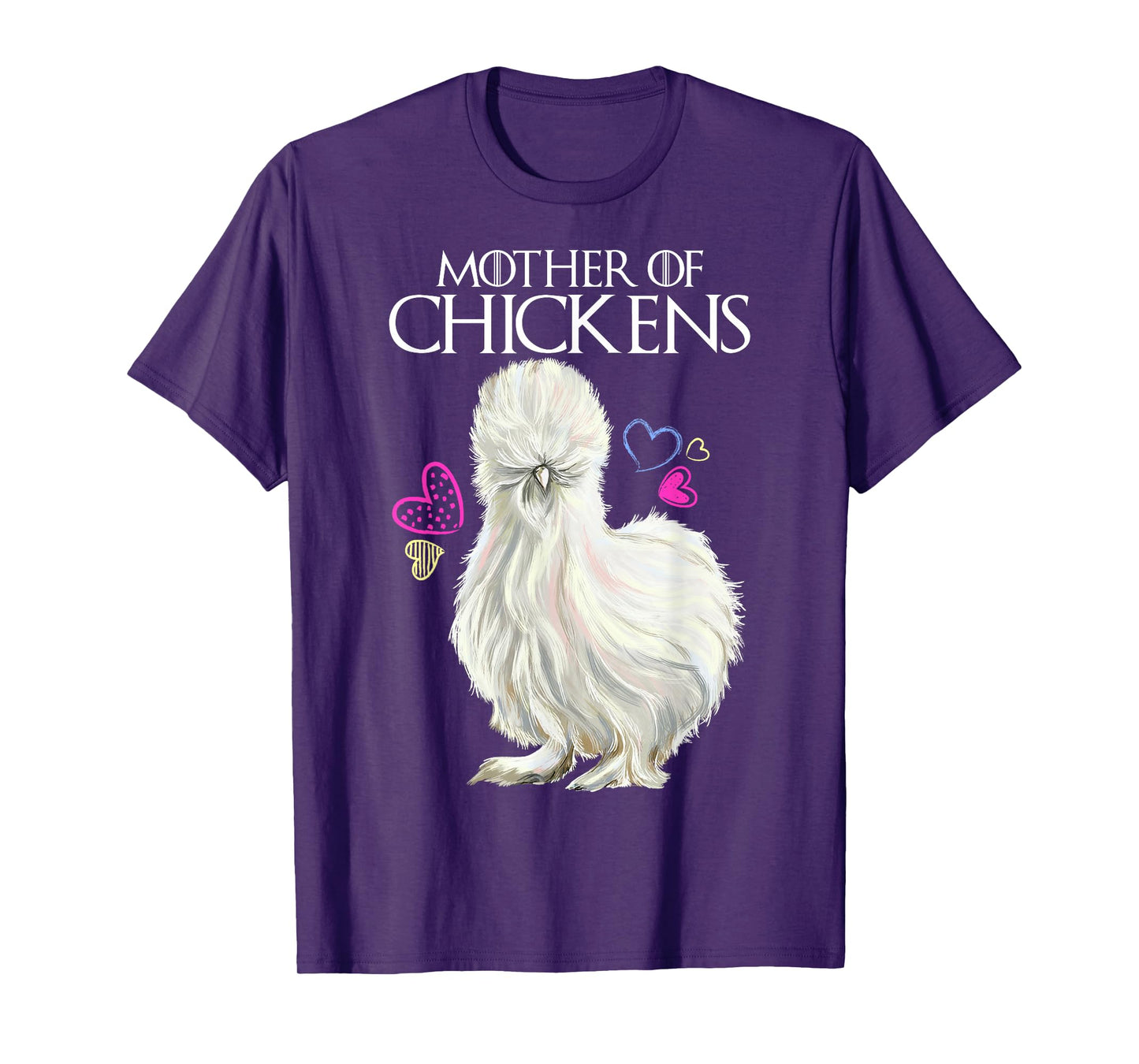 Mother of Chickens, Silkie Hen T-Shirt