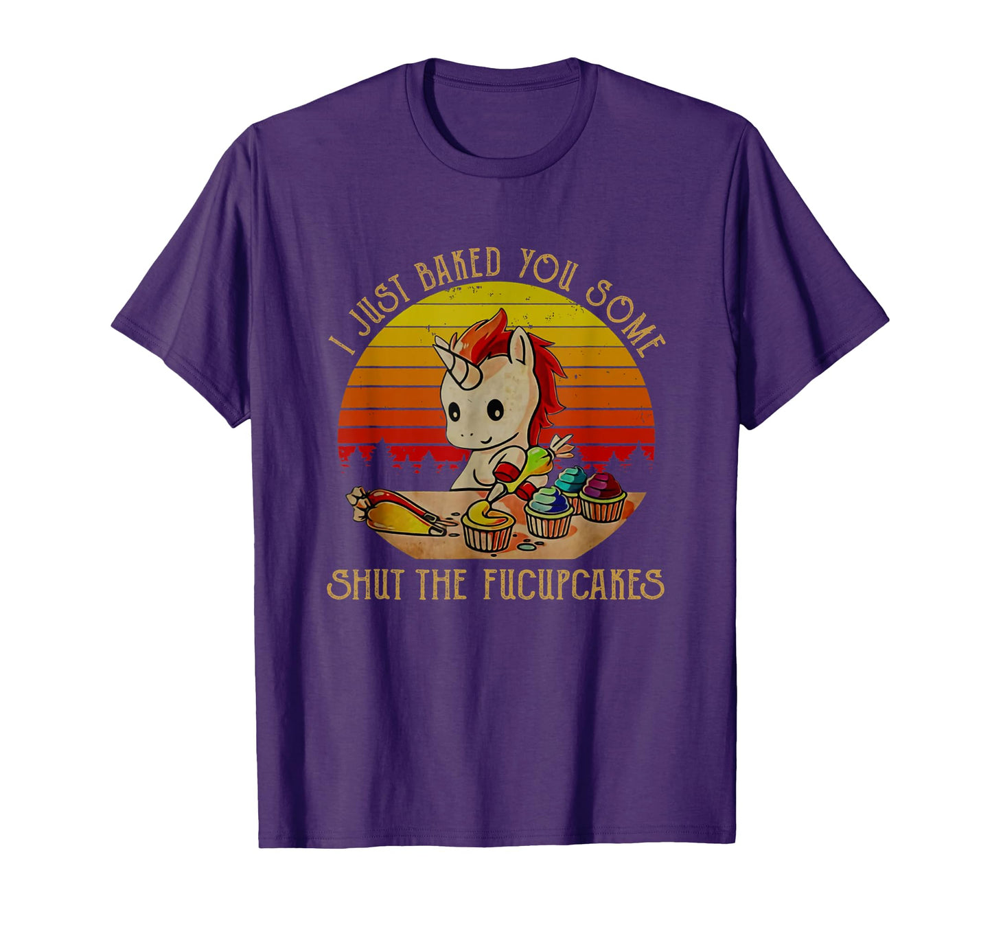 I just baked you some shut the fucupcakes Unicorn Halloween T-Shirt