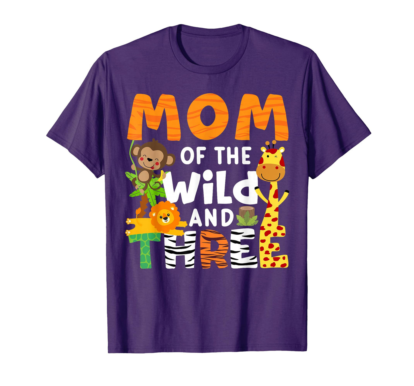 Mom Of The Wild and Three 3 Birthday Zoo Theme Safari Jungle T-Shirt