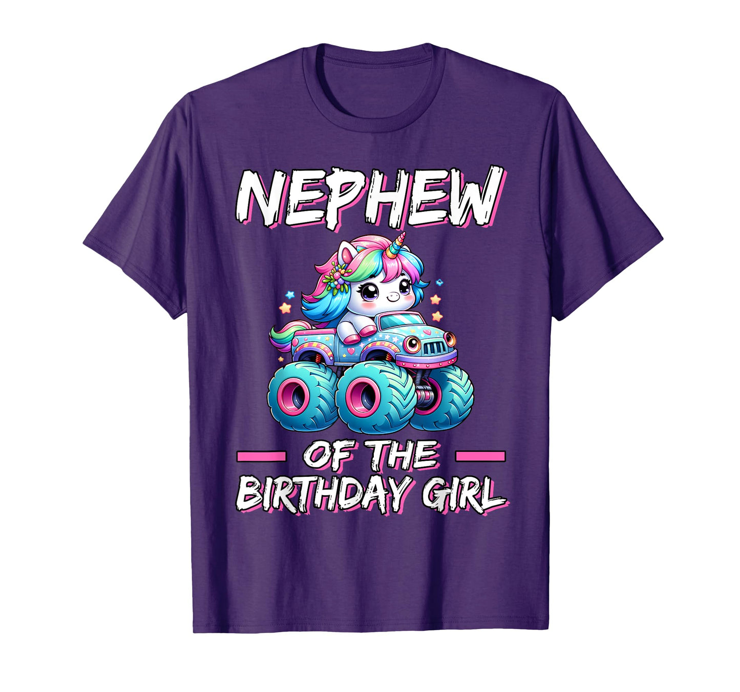 NEPHEW of the Birthday Girl Monster Truck Unicorn 1st Bday T-Shirt
