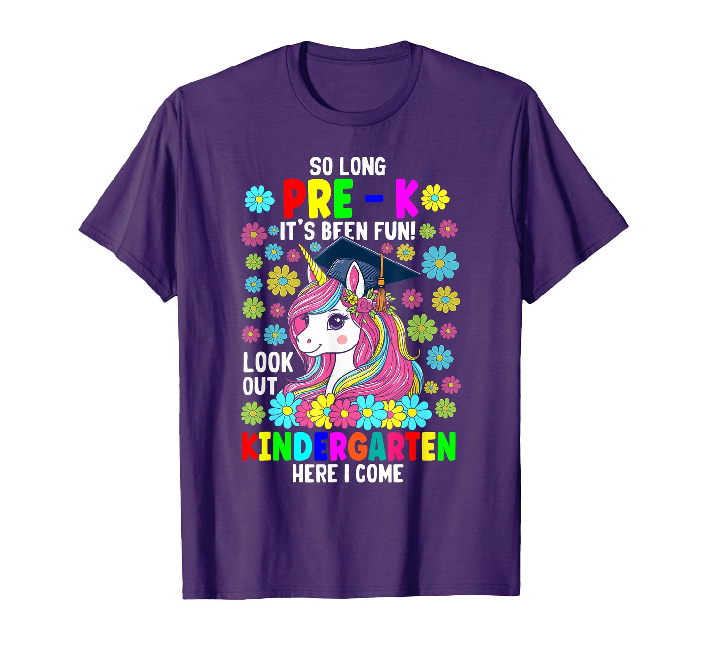 So long pre k its been fun unicorn shirt prek graduation T-Shirt