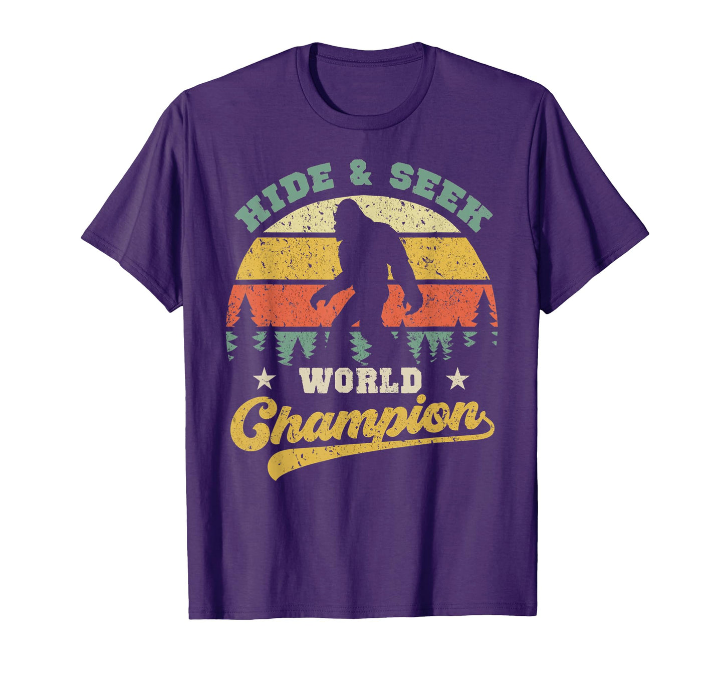 Bigfoot Hide And Seek World Champion Sasquatch Retro Vintage T-Shirt
