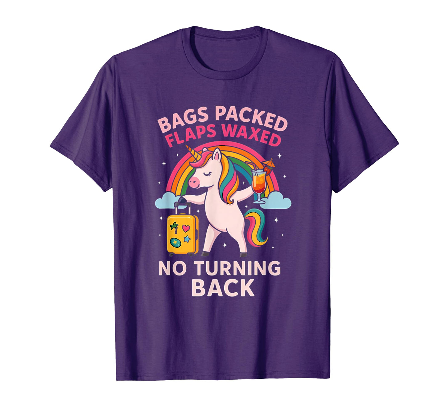 Bags Packed Unicorn Funny Inappropriate Vacation Women T-Shirt