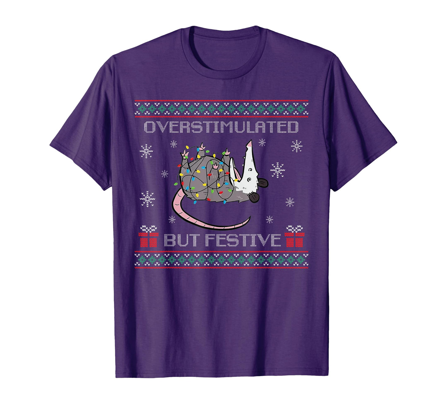 Overstimulated But Festive Opossum Ugly Sweater Christmas T-Shirt