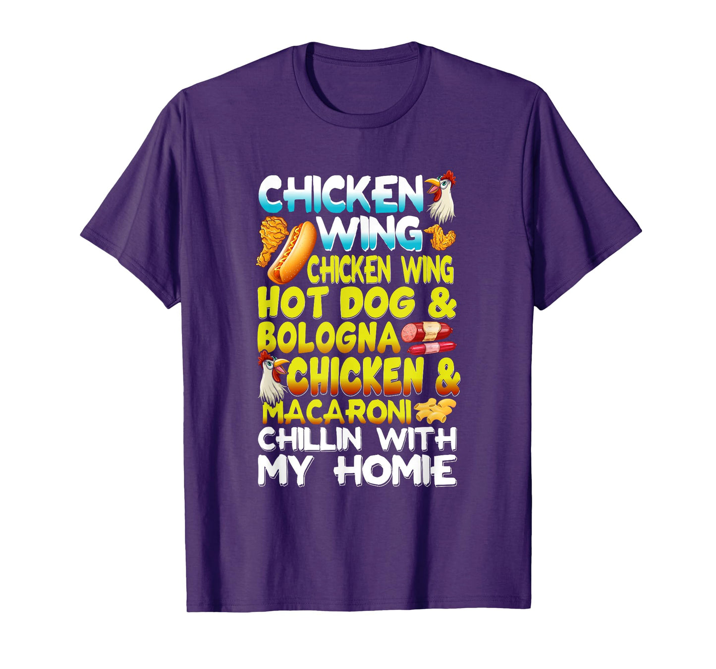 Chicken Wings Chicken Wings Hot Dog & Bologna Chicken Men Women Girls Kids T-Shirt