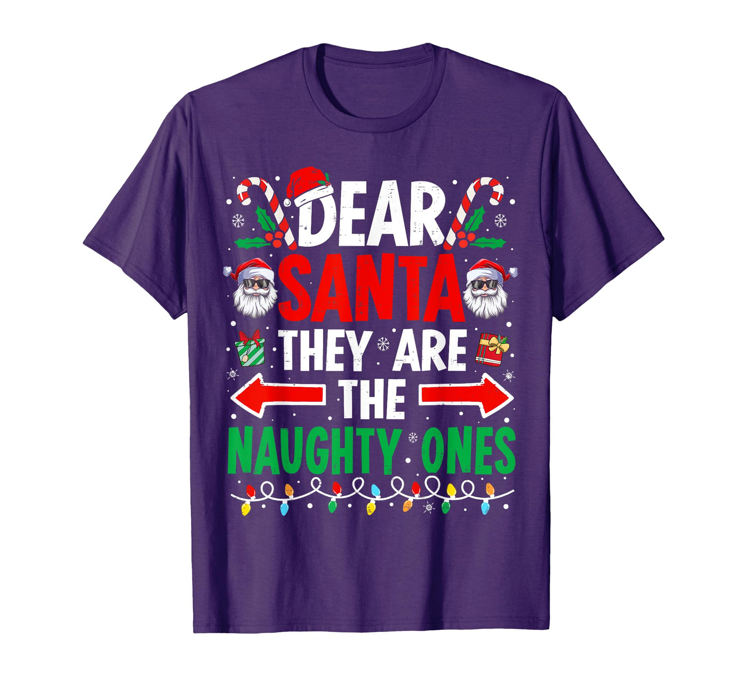 Dear Santa They Are The Naughty Ones Funny Christmas T-Shirt
