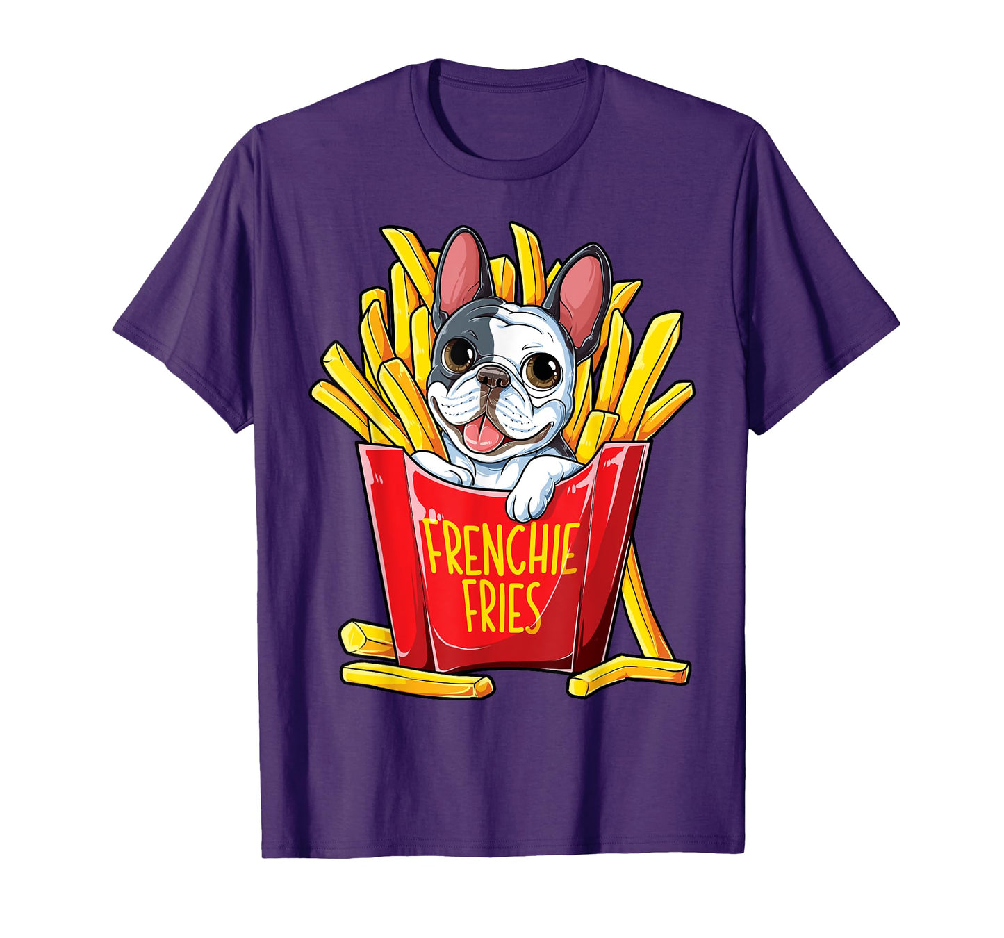 Frenchie Fries French Bulldog T shirt Men Women Funny Gifts T-Shirt
